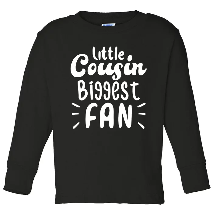 Little Cousin Biggest Fan Cute Matching Football Family Toddler Long Sleeve Shirt