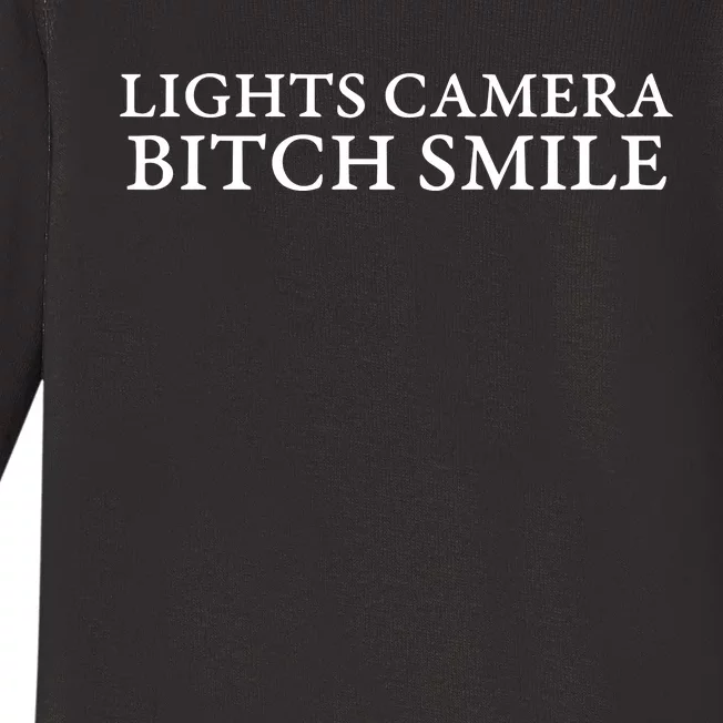 Lights Camera Bitch Smile Baby Long Sleeve Bodysuit