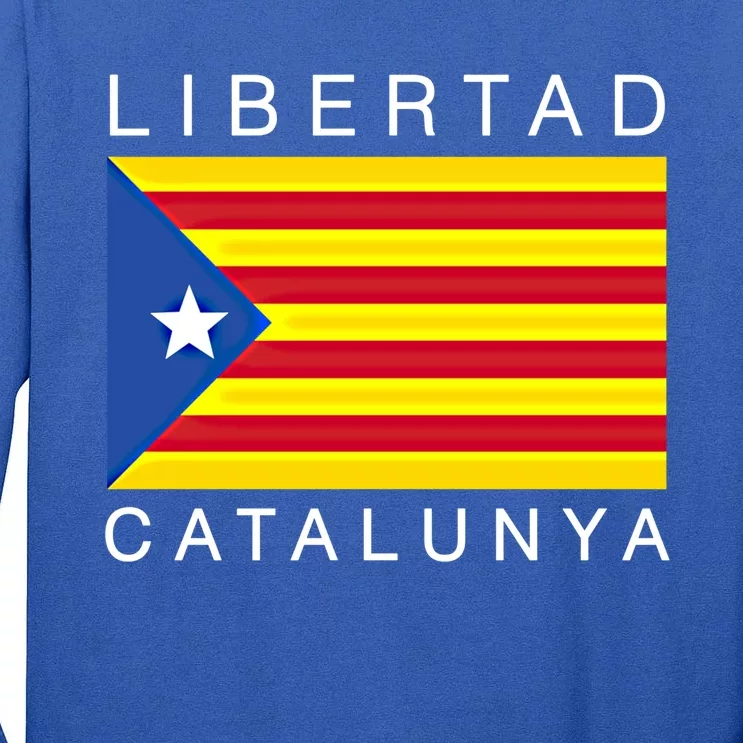 Libertad Catalunya Catalan Catalonia Independence Espana Gift Tall Long Sleeve T-Shirt