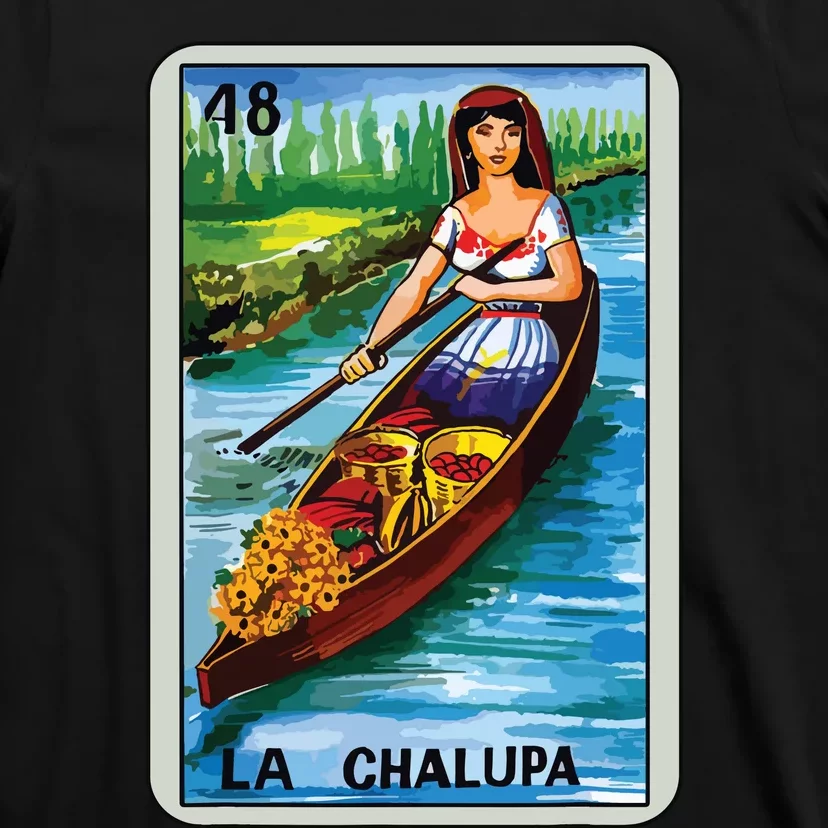 La Chalupa Card Mexican Lottery Card T-Shirt