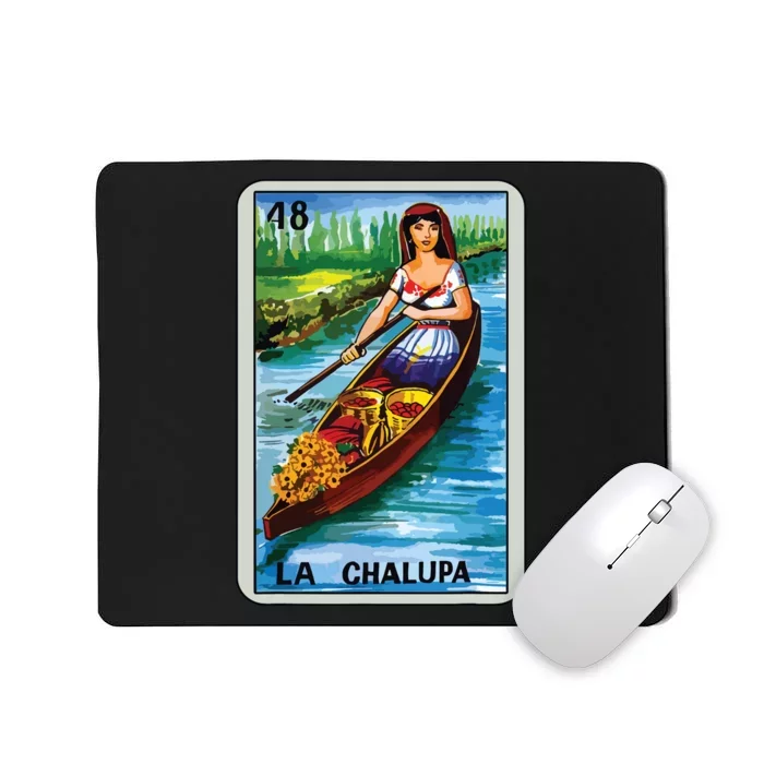 La Chalupa Card Mexican Lottery Card Mousepad