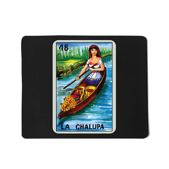 La Chalupa Card Mexican Lottery Card Mousepad