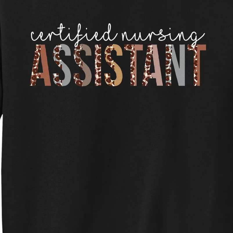 Leopard CNA Certified Nursing Assistant Healthcare Workers Tall Sweatshirt