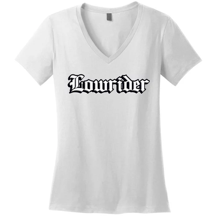 Lowrider Chicano Culture Mexican California Cholo Women's V-Neck T-Shirt