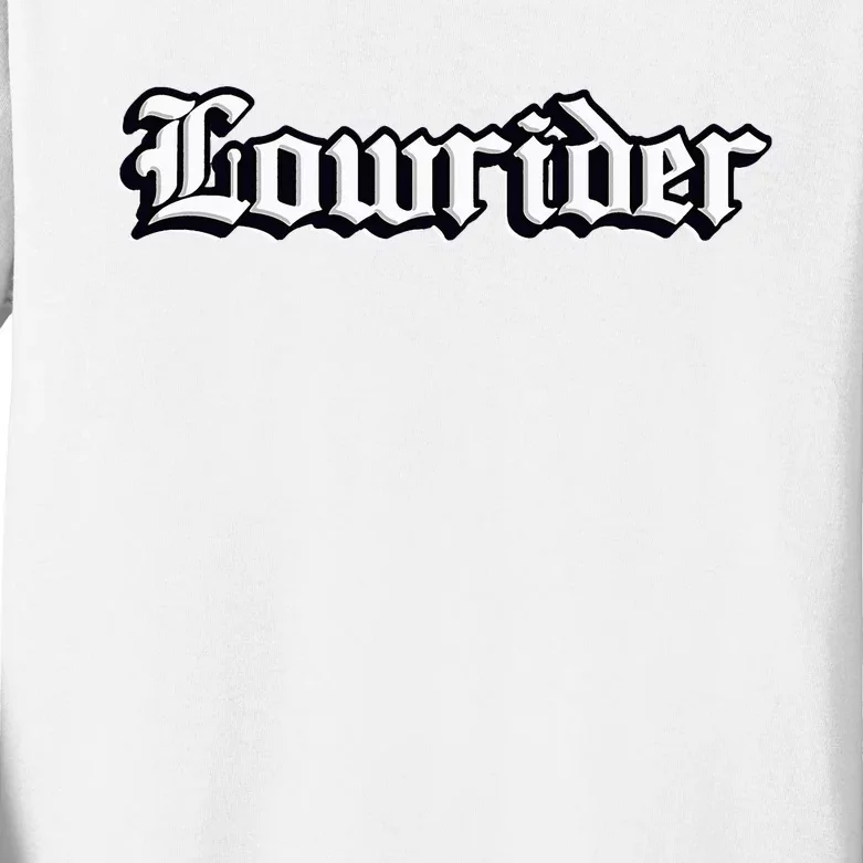 Lowrider Chicano Culture Mexican California Cholo Kids Long Sleeve Shirt