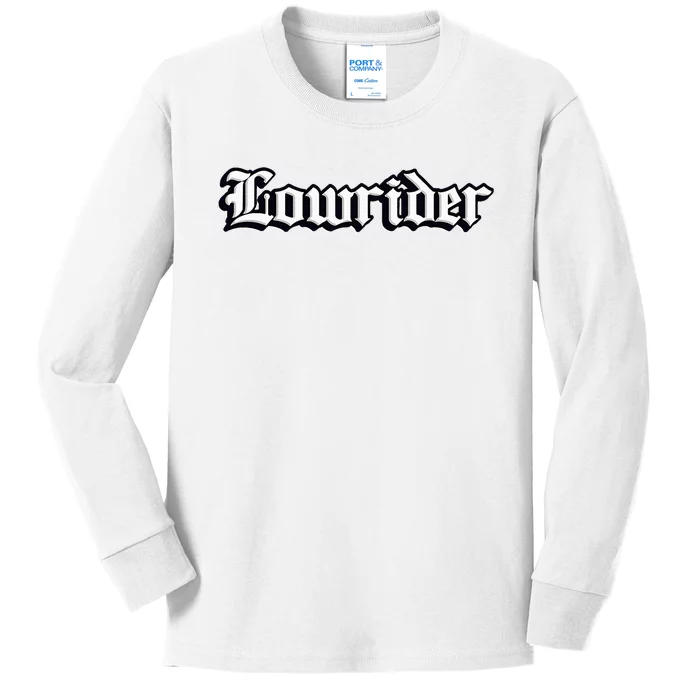 Lowrider Chicano Culture Mexican California Cholo Kids Long Sleeve Shirt