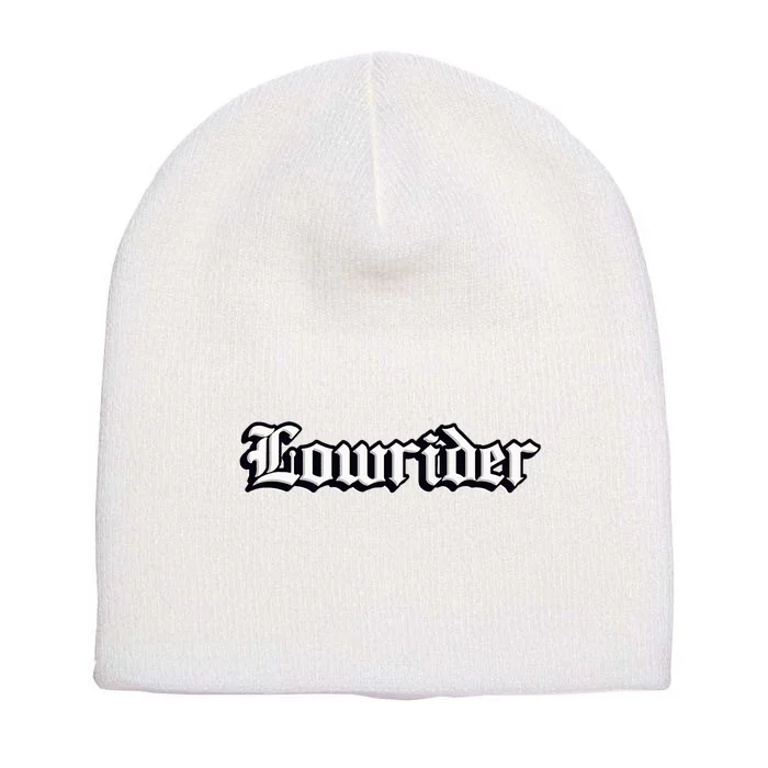 Lowrider Chicano Culture Mexican California Cholo Short Acrylic Beanie