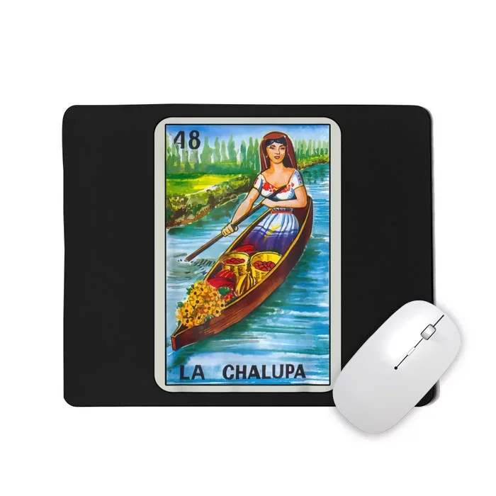 La Chalupa Card Mexican Lottery Card Mousepad