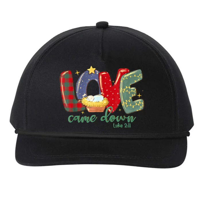 Love Came Down Luke 2:11 Merry Christmas Baby Jesus Snapback Five-Panel Rope Hat