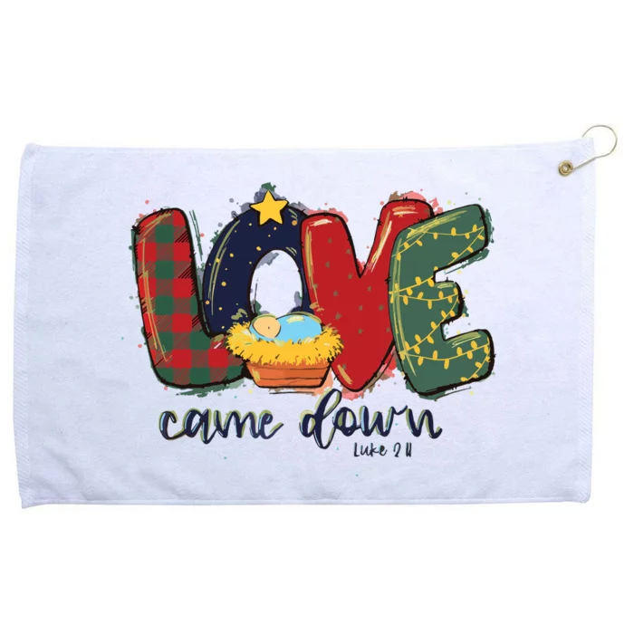 Love Came Down Luke 211 Baby Jesus Christmas Christian Grommeted Golf Towel