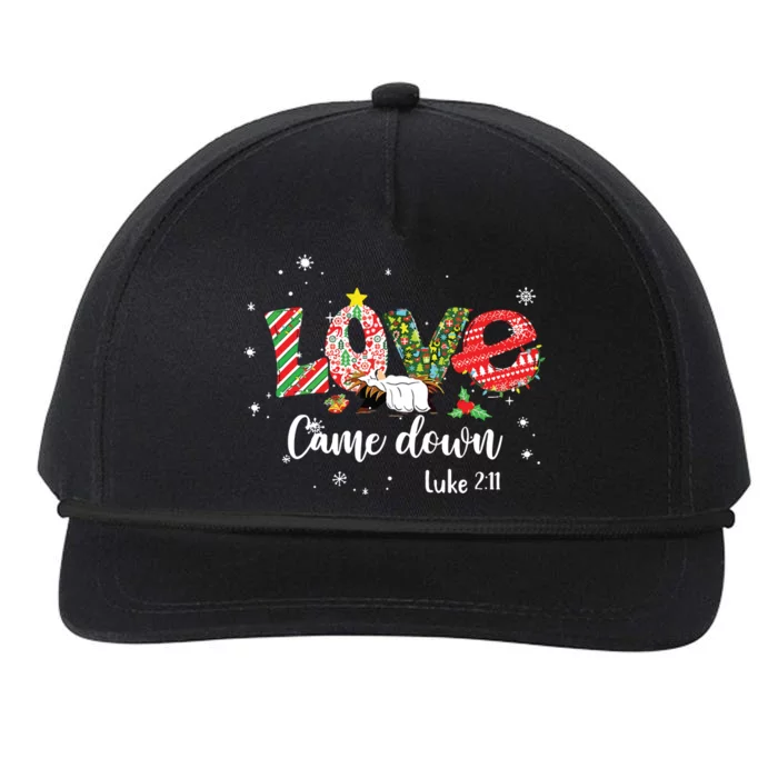 Love Came Down Luke 211 Baby Jesus Christmas Family Snapback Five-Panel Rope Hat