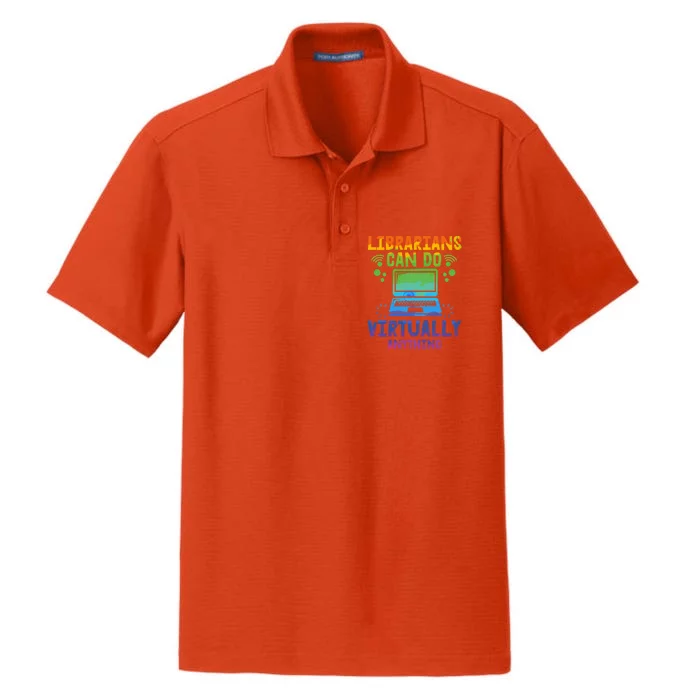 Librarians Can Do Virtually Anything Funny Teacher Gift Idea Great Gift Dry Zone Grid Performance Polo