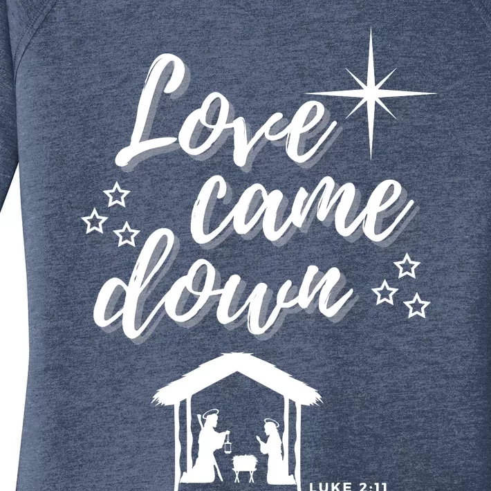 LOVE CAME DOWN CHRISTMAS LORD CHRISTIAN NATIVITY SCENE Women's Perfect Tri Tunic Long Sleeve Shirt