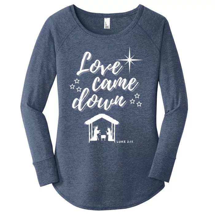 LOVE CAME DOWN CHRISTMAS LORD CHRISTIAN NATIVITY SCENE Women's Perfect Tri Tunic Long Sleeve Shirt