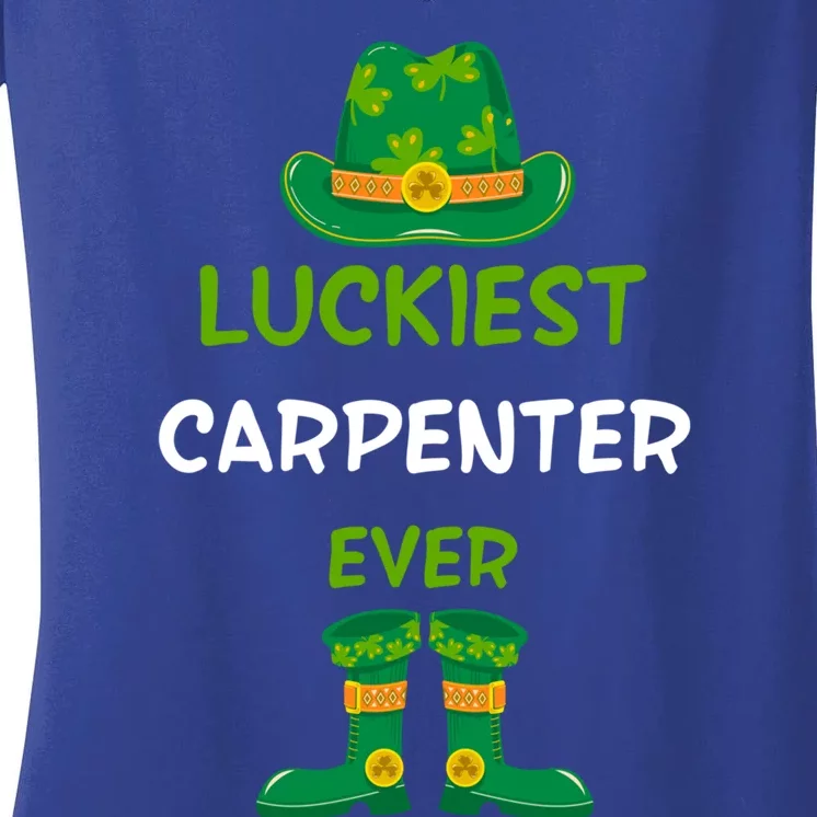 Luckiest Carpenter Ever Irish St Patricks Day Jobs Outfit Great Gift Women's V-Neck T-Shirt