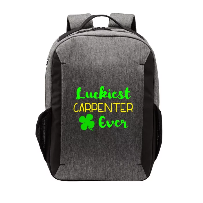 Luckiest Carpenter Ever St Patrick's Day Irish Woodworker Great Gift Vector Backpack