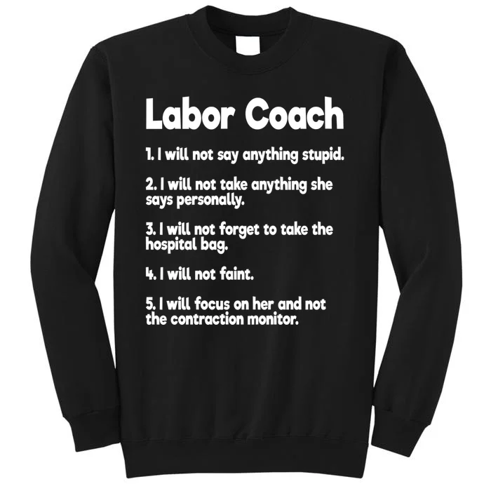 Labor Coach Expecting Dad Rules Papa Funny Sweatshirt