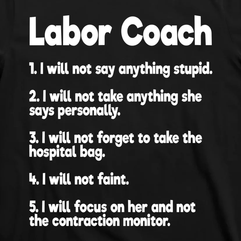 Labor Coach Expecting Dad Rules Papa Funny T-Shirt