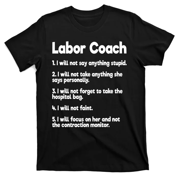 Labor Coach Expecting Dad Rules Papa Funny T-Shirt