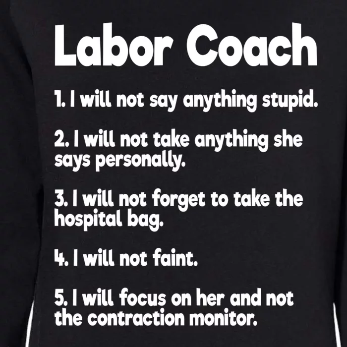 Labor Coach Expecting Dad Rules Papa Funny Womens California Wash Sweatshirt