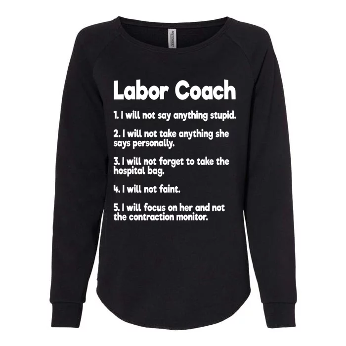 Labor Coach Expecting Dad Rules Papa Funny Womens California Wash Sweatshirt