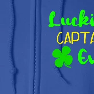 Luckiest Captain Ever St Patrick's Day Irish Boat Boating Cute Gift Full Zip Hoodie