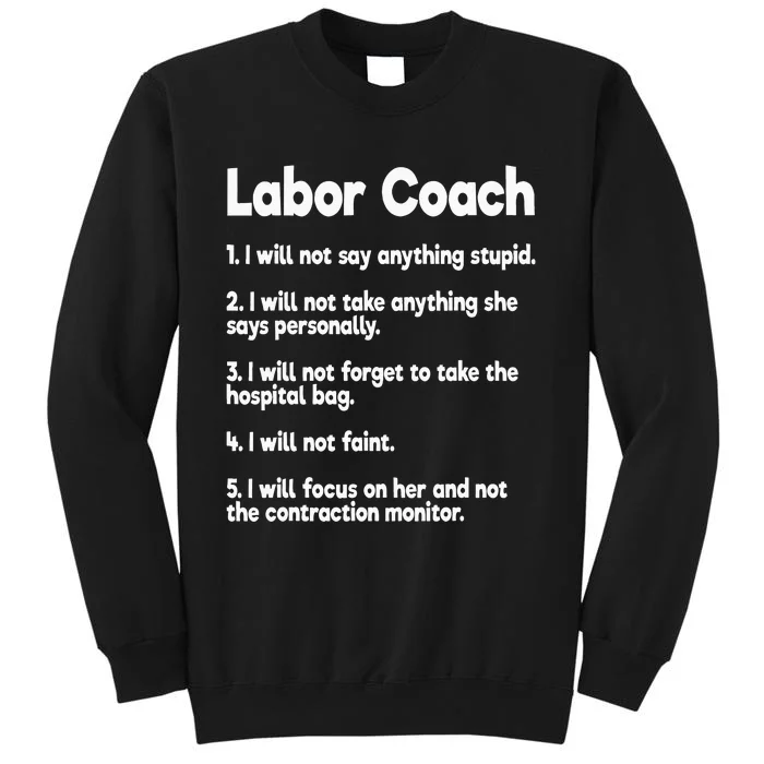 Labor Coach Expecting Dad Rules Papa Funny Baby Tall Sweatshirt