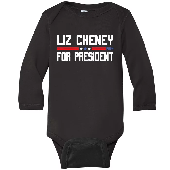 Liz Cheney For President 2024 Baby Long Sleeve Bodysuit