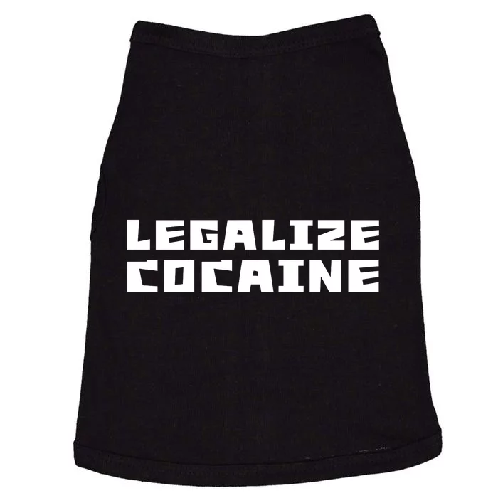 Legalize Cocaine Funny Doggie Tank