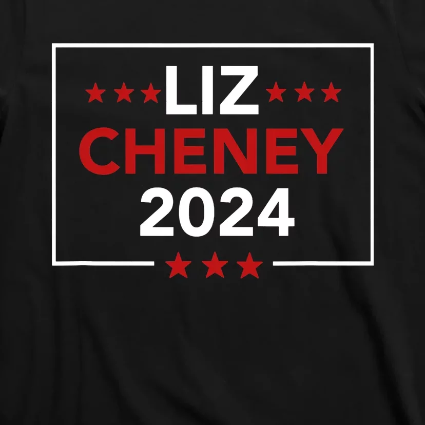 Liz Cheney For President 2024 Usa Election Vote Liz Cheney T-Shirt