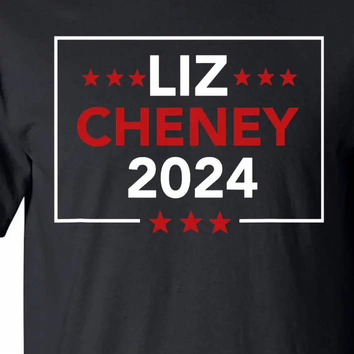 Liz Cheney For President 2024 Usa Election Vote Liz Cheney Tall T-Shirt