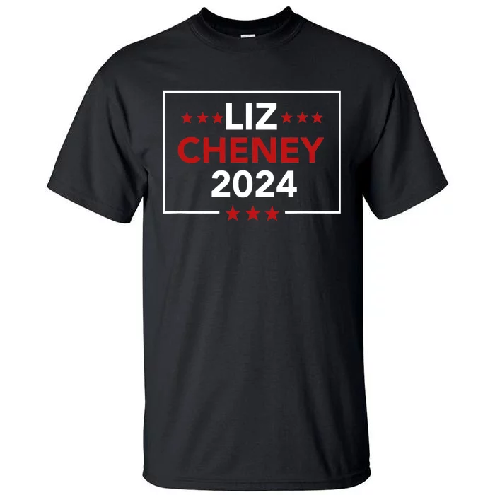 Liz Cheney For President 2024 Usa Election Vote Liz Cheney Tall T-Shirt