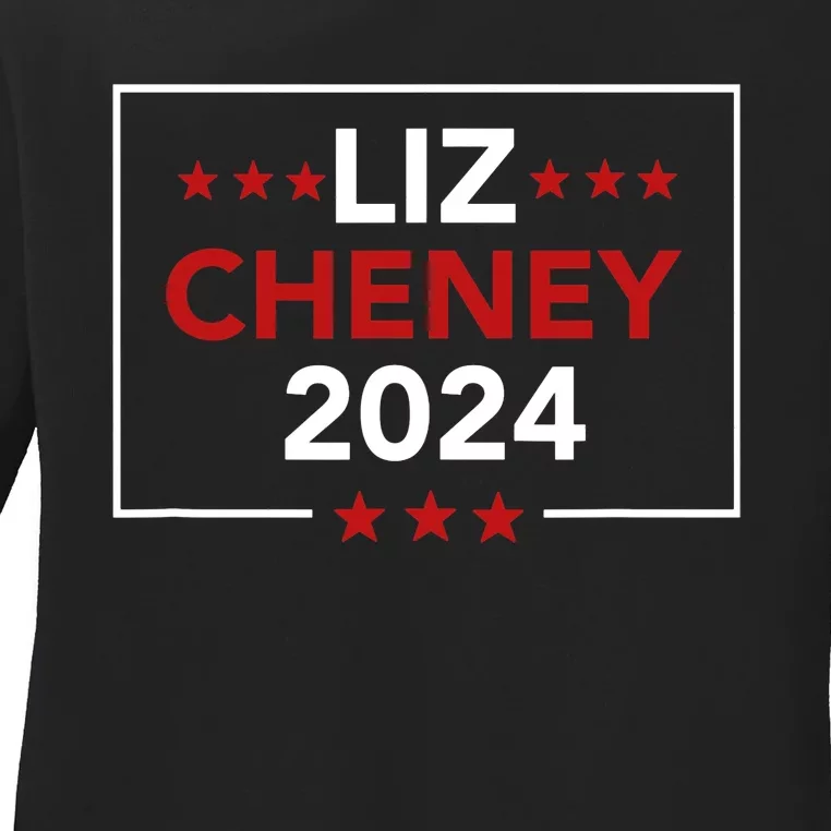 Liz Cheney For President 2024 Usa Election Vote Liz Cheney Ladies Long Sleeve Shirt