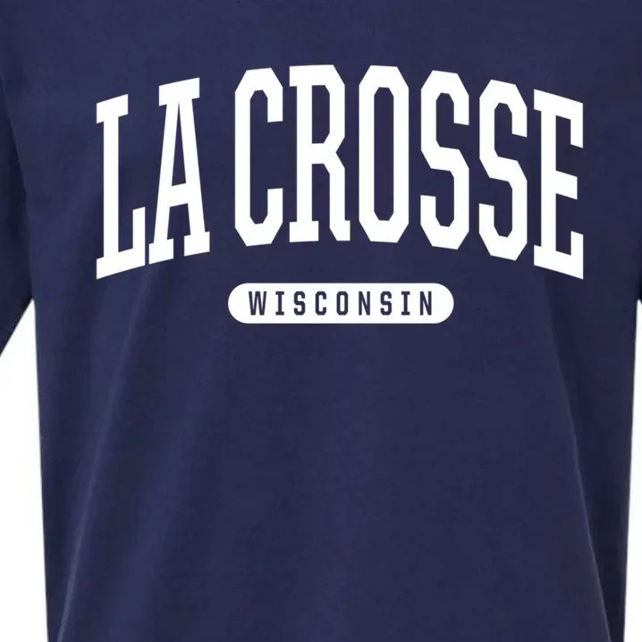 La Crosse Funny Gift Cute Gift College University Style Wi Usa Gift Sueded Cloud Jersey T-Shirt