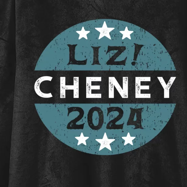 Liz Cheney For President 2024 Gift Hooded Wearable Blanket