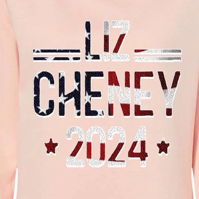 Liz Cheney For President 2024 Usa Election Liz 24 Gift Womens California Wash Sweatshirt