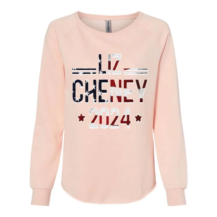 Liz Cheney For President 2024 Usa Election Liz 24 Gift Womens California Wash Sweatshirt