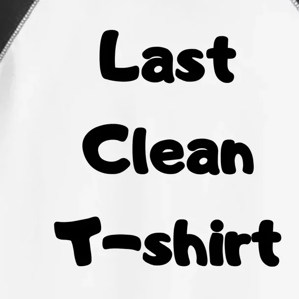 Last Clean FUNNY Laundry Day Toddler Fine Jersey T-Shirt