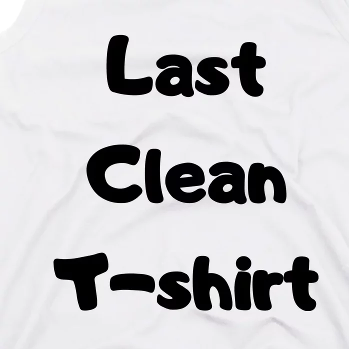 Last Clean FUNNY Laundry Day Tank Top