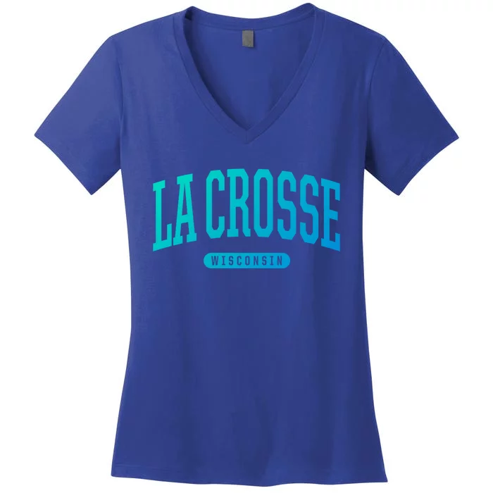 La Crosse Funny Gift Cute Gift College University Style Wi Usa Gift Women's V-Neck T-Shirt