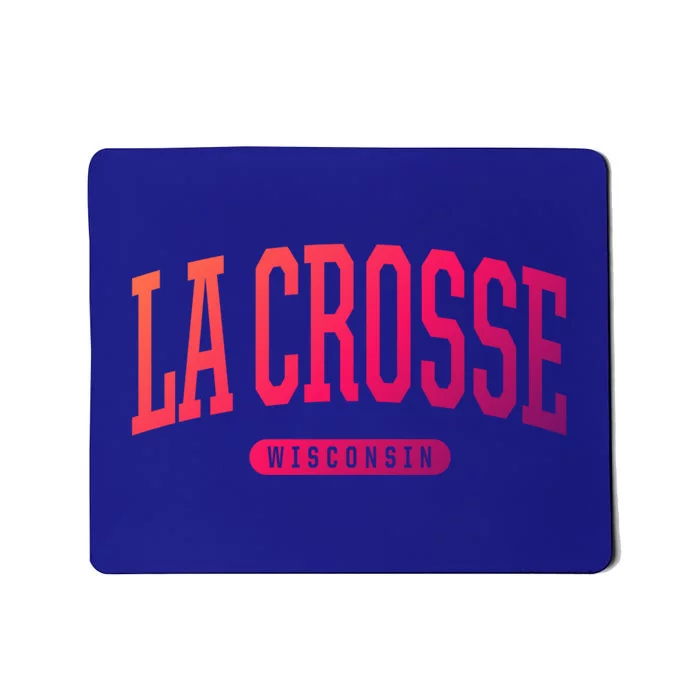 La Crosse Funny Gift Cute Gift College University Style Wi Usa Gift Mousepad