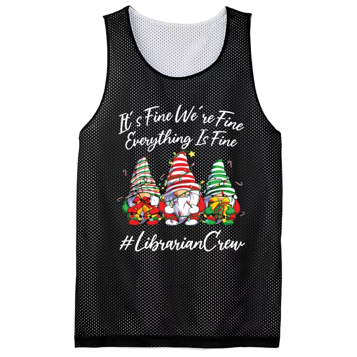 Librarian Crew Funny Everything Is Fine Christmas Gnomie Mesh Reversible Basketball Jersey Tank