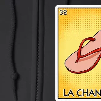 La Chancla Flip Flop Card Mexican Lottery Card La Chancla Full Zip Hoodie