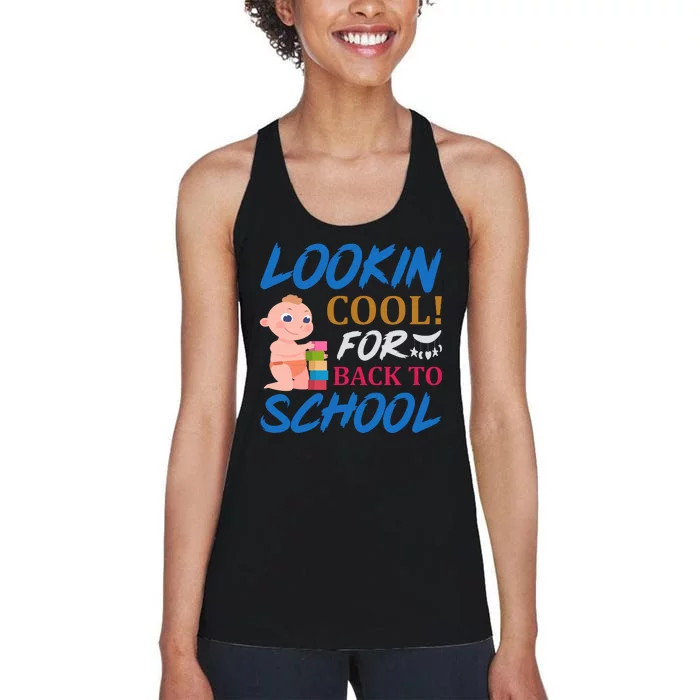 Lookin Cool For Back To School Women's Racerback Tank