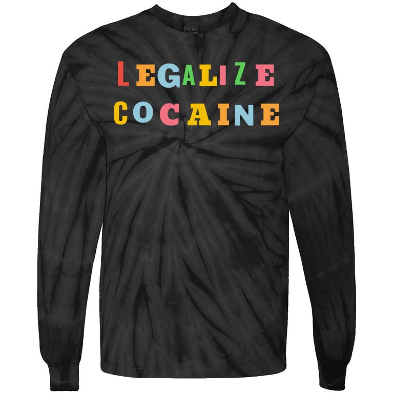 Legalize Cocaine Funny Design Tie-Dye Long Sleeve Shirt