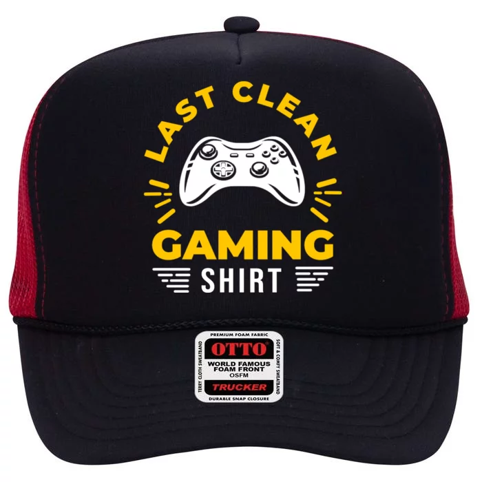 Last Clean Gaming Shirt High Crown Mesh Trucker Hat