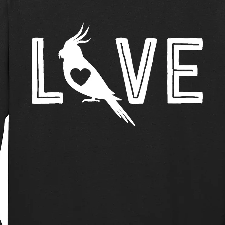 Love Cockatiel Gifts For Wo Parrot Gift For Bird Lovers Tall Long Sleeve T-Shirt