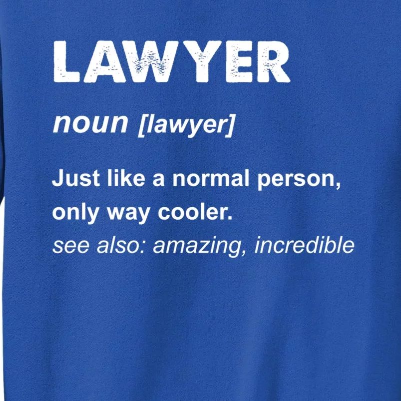 Lawyer Cool Gift And Funny Gift Lawyer Gift Blue Small Sweatshirt