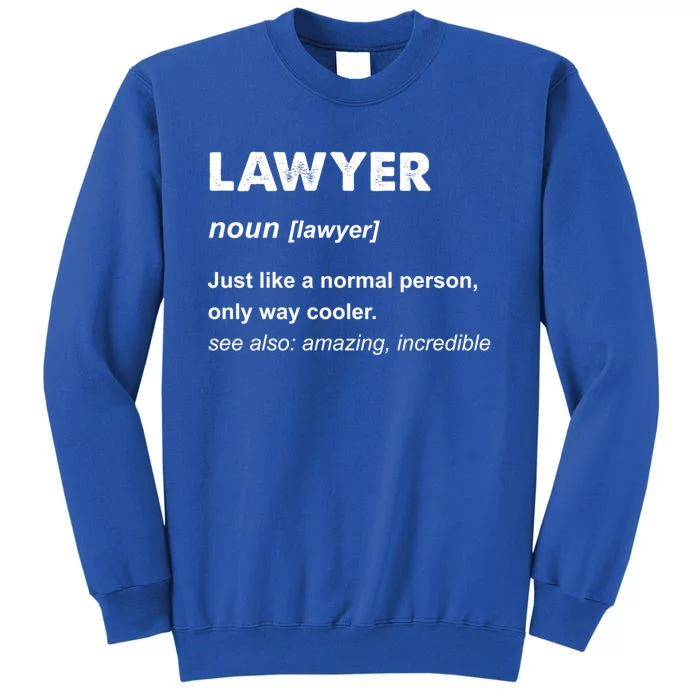 Lawyer Cool Gift And Funny Gift Lawyer Gift Blue Small Sweatshirt