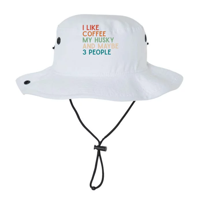 Love Coffee Husky And Maybe 3 People Siberian Husky Dog Mom Legacy Cool Fit Booney Bucket Hat